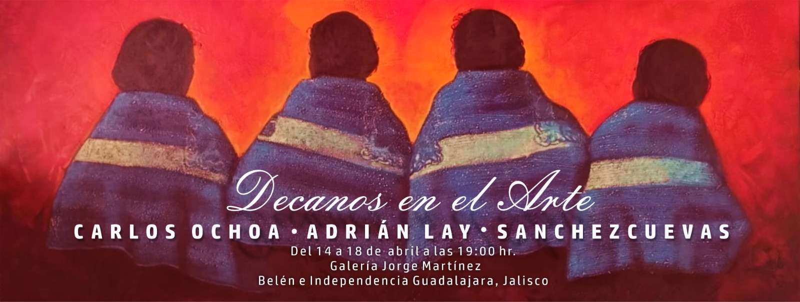 Decanos en el Arte - Galeria Jorge Martínez